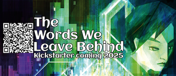 The Worlds We Leave Behind, coming to Kickstarter 2025